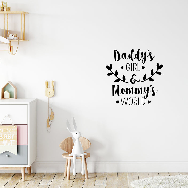 Vinyl Wall Art Decal - Daddy’s Girl and Mommy’s World - 23" x 22.5" - Sweet Little Toddler Girls Baby Cute Love Home Apartment Nursery Playroom Kids Bedroom Quotes Decoration 3