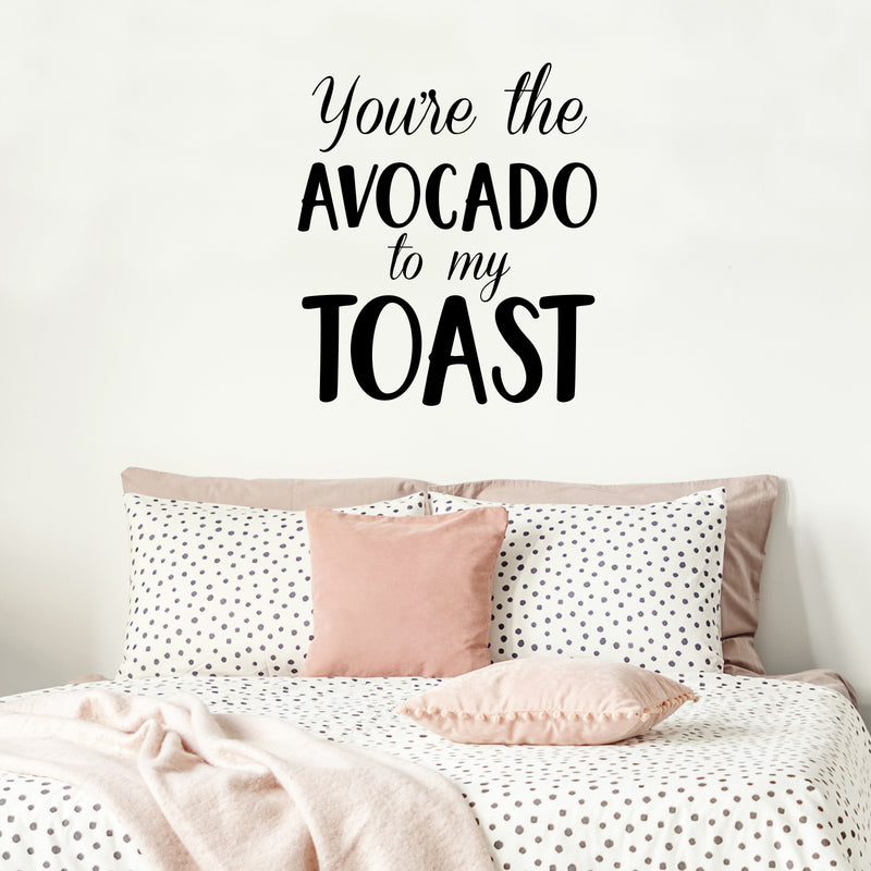 Vinyl Wall Art Decal - You’re The Avocado to My Toast - 26" x 23" - Sweet Cute Couples Romantic Quotes Decor - Corny Family Home Living Room Bedroom Apartment Kitchen Sticker (26" x 23"; Black) 3