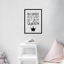 Vinyl Art Wall Decal - My Brother May Be A Superhero But I Am The Queen - 22.5" x 16" - Little Girls Sister Toddler Quotes Preschool Nursery Home Bedroom Playroom Apartment Indoor Outdoor Decor 3