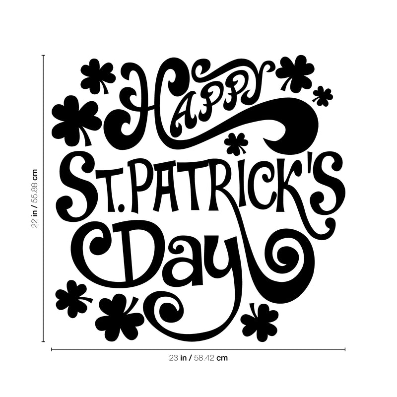 St Patrick’s Day Vinyl Wall Art Decal - Happy St Patrick’s Day - 22" x 23" - St Patty’s Holiday Home Living Room Bedroom Workplace Sticker - Indoor Outdoor Office Apartment Decor (22" x 23"; Black) 4