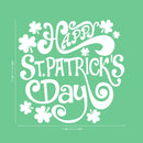 St Patrick’s Day Vinyl Wall Art Decal - Happy St Patrick’s Day - 22" x 23" - St Patty’s Holiday Home Living Room Bedroom Workplace Sticker - Indoor Outdoor Office Apartment Decor (22" x 23"; White) 1