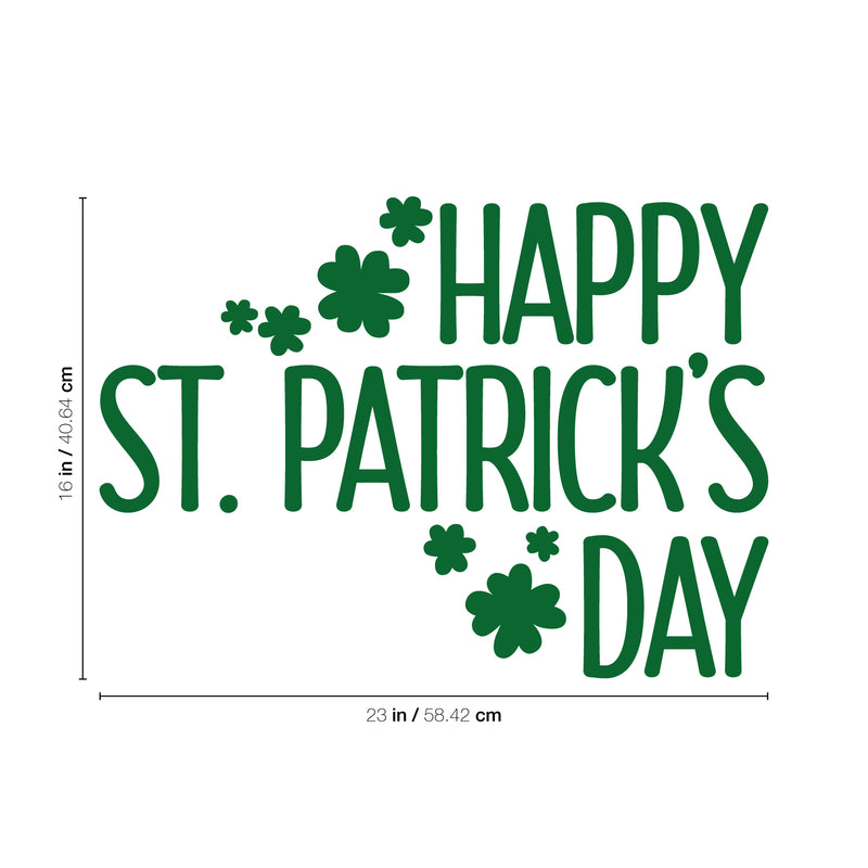 St Patrick’s Day Vinyl Wall Art Decal - Happy St Patrick’s Day - 16" x 23" - St Patty’s Holiday Home Living Room Bedroom Sticker - Indoor Outdoor Office Workplace Apartment Decor (16" x 23"; Green) 1