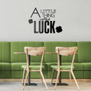 St Patrick’s Day Vinyl Wall Art Decal - A Little Thing Called Luck - St Patty’s Holiday Home Living Room Bedroom Sticker - Indoor Outdoor Workplace Apartment Decor (18" x 23"; Black) 1