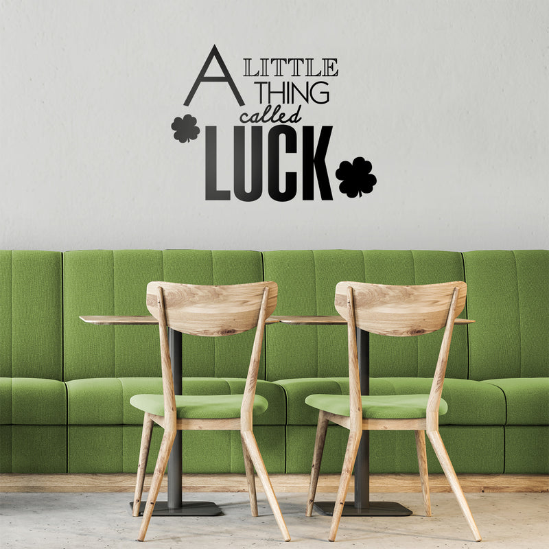 St Patrick’s Day Vinyl Wall Art Decal - A Little Thing Called Luck - St Patty’s Holiday Home Living Room Bedroom Sticker - Indoor Outdoor Workplace Apartment Decor (18" x 23"; Black) 1