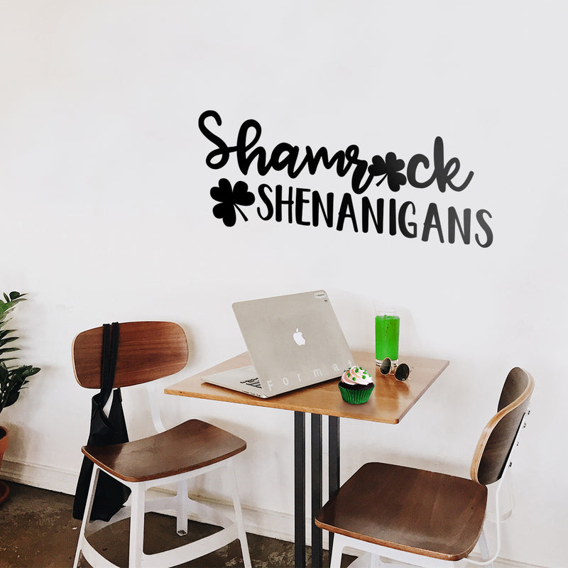 St Patrick’s Day Vinyl Wall Art Decal - Shamrock Shenanigans - St Patty’s Fun Holiday Coffee Shop Bar Home Living Room Bedroom Office Work Apartment Decor Sticker (11" x 29"; Black) 3