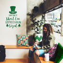 St Patrick’s Day Vinyl Wall Art Decal - I’m Not Short I’m Leprechaun Sized - St Patty’s Holiday Witty Coffee Shop Home Living Room Bedroom Office Work Apartment Decor (23" x 15"; Black) 5