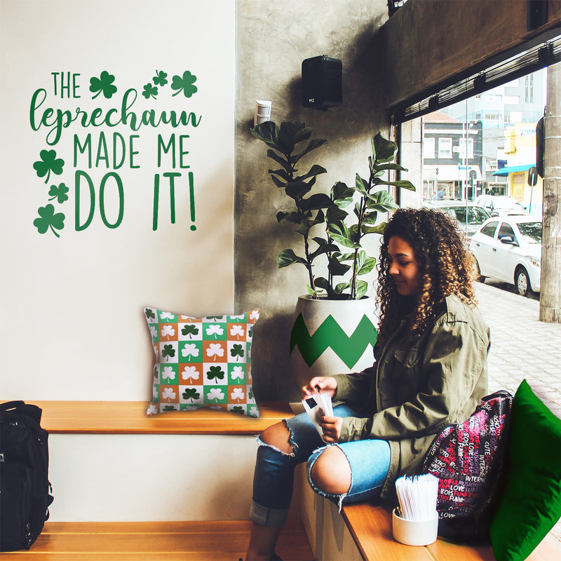 St Patrick’s Day Vinyl Wall Art Decal - The Leprechaun Made Me Do It - 22" x 23" - St Patty’s Holiday Humorous Witty Coffee Shop Home Living Room Bedroom Apartment Indoor Decor (22" x 23"; Green) 2