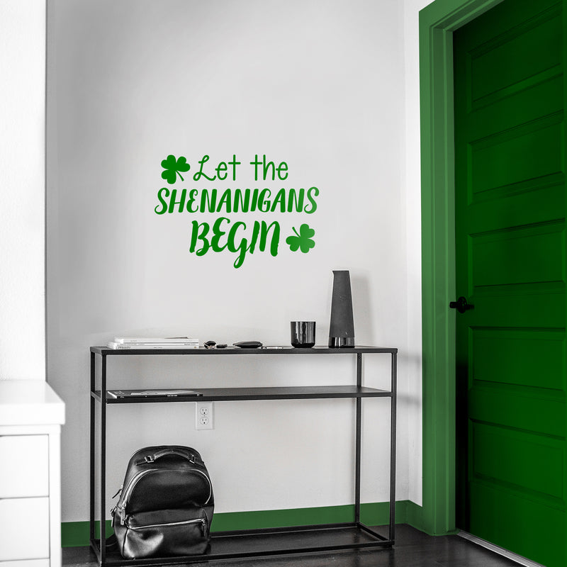 St Patrick’s Day Vinyl Wall Art Decal - Let The Shenanigans Begin - 16" x 22.5" - St Patty’s Holiday Modern Coffee Shop Home Living Room Bedroom Apartment Office Work Decor (16" x 22.5"; Green) 3