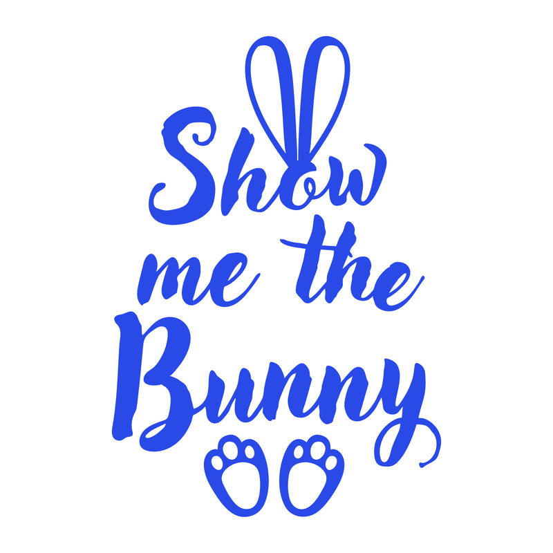 Easter Day Vinyl Wall Art Decal - Show Me The Bunny - 22.5" x 15" - Ears and Feet Resurrection Sunday Pascha Holiday Modern Cute Home Living Room Bedroom Apartment Nursery Decor (22.5" x 15"; Blue) 1