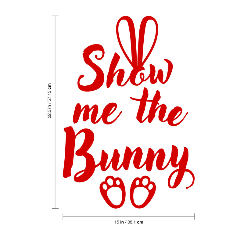 Easter Day Vinyl Wall Art Decal - Show Me The Bunny - 22.5" x 15" - Ears and Feet Resurrection Sunday Pascha Holiday Modern Cute Home Living Room Bedroom Apartment Nursery Decor (22.5" x 15"; Red) 4