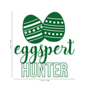 Easter Day Vinyl Wall Art Decal - Eggspert Hunter - 25" x 23" - Eggs Resurrection Sunday Pascha Holiday Modern Cute Home Living Room Bedroom Apartment Nursery Playroom Decor (25" x 23"; Green) 2