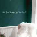 Vinyl Wall Art Decal - So I Can Kiss You Anytime I Want - 4" x 40" - Modern Cursive Charming Quote For Couples Love Home Apartment Family Bedroom Bathroom Indoor Adhesive Decor (4" x 40; White) 4