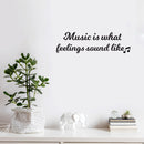 Vinyl Wall Art Decal - Music is What Feelings Sound Like - Modern Quote for Home Living Room Bedroom Sticker - Trendy Good Vibes for Office Business Workplace Decor (5" x 18"; Black) 3