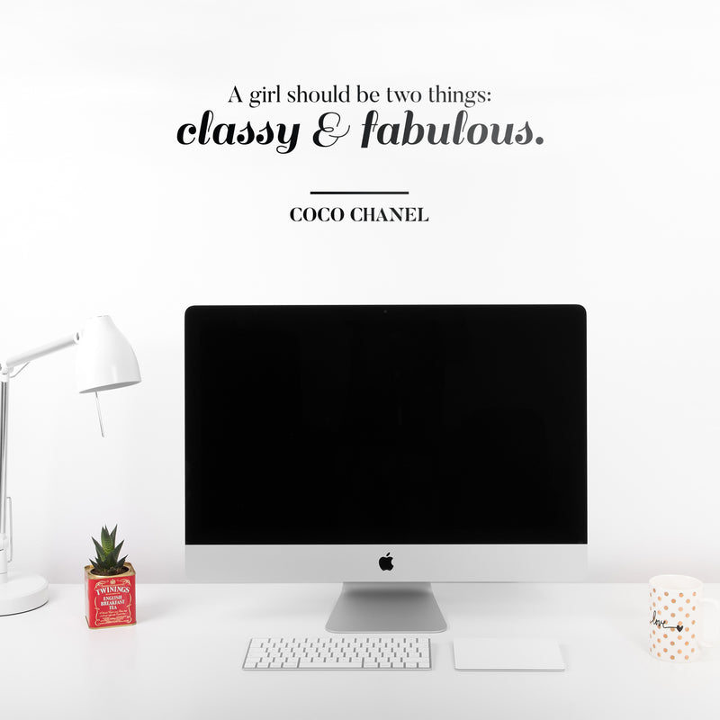 Vinyl Wall Art Decal - A Girl Should Be Two Things Classy and Fabulous - 10" x 27" - Coco Chanel Women’s Quotes Home Apartment Living Room Bedroom Office Dorm Room Work Decor (10" x 27"; Black) 1