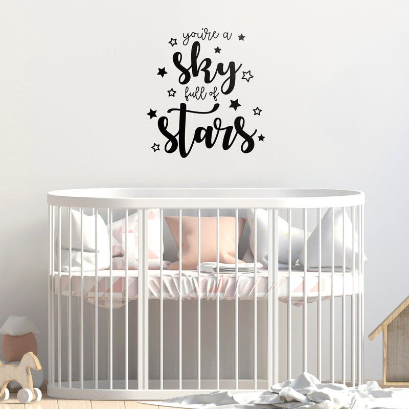 Vinyl Art Wall Decal - You’re A Sky Full of Stars - 24" x 22" - Cute Modern Cursive Kids Home Bedroom Playroom Quote - Sweet Charming Toddlers Apartment Nursery Decor Stickers 2