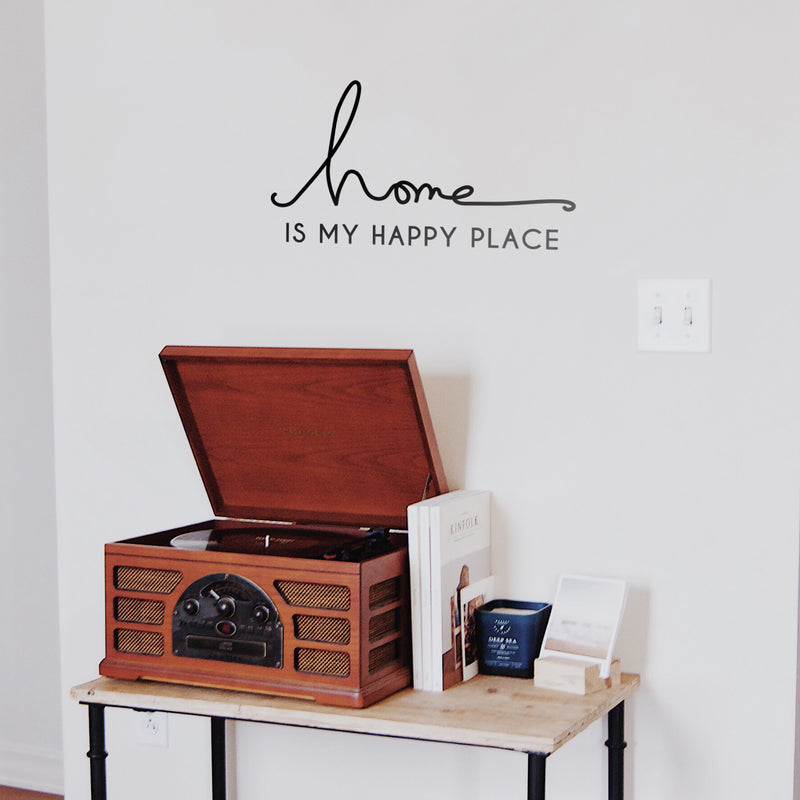 Vinyl Wall Art Decal - Home is My Happy Place - Modern Cursive Love Quote for Couples Home Apartment Bedroom Living Room Dining Room Household Indoor Outdoor Decor (12" x 22"; Black) 3