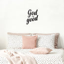 Vinyl Wall Art Decal - God is Good - 22" x 28" - Religious Spiritual Motivational Wall Art Sticker - Inspirational Home Bedroom Apartment Decor Phrase - Indoor Outdoor Living Room Office Faith Quotes 3