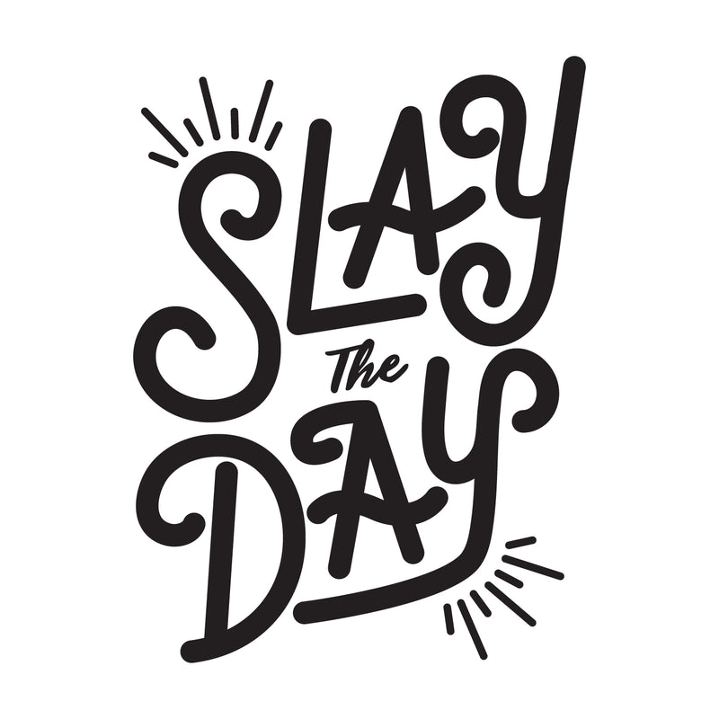 Vinyl Wall Art Decal - Slay The Day - 30" x 22" - Modern Motivational Home Bedroom Office Living Room Quote - Girly Trendy Positive Workplace Apartment Indoor Outdoor Decor 1