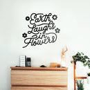 Vinyl Wall Art Decal - Earth Laughs in Flowers - 20" x 22" - Girly Inspirational Modern Home Bedroom Work Life Quote - Cute Positive Trendy Office Living Room Apartment Decor (20" x 22"; Black) 2