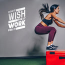 Vinyl Wall Art Decal - Don’t Wish for It Work for It - 26" x 19" - Modern Workout Quotes for Home Gym Fitness Health - Motivational Positive Lifestyle Locker Room Quotes Decor (26" x 19"; White) 2