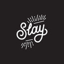 Vinyl Wall Art Decal - Slay - 24.6" x 34" - Chic Modern Urban Home Bedroom Office Living Room Quote - Trendy Motivational Workplace Apartment Indoor Outdoor Work Decoration (24.6" x 34"; White) 4