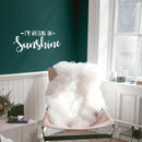 Vinyl Wall Art Decal - I’m Walking On Sunshine - 10.5" x 25.5" - Positive Modern Trendy Home Office Bedroom Living Room Quote - Happy Motivational Workplace Apartment Decoration (10.5" x 25.5"; White) 2