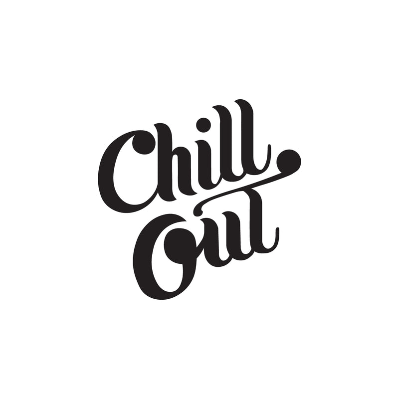 Vinyl Wall Art Decal - Chill Out - Chic Modern Home Bedroom Office Living Room Quote - Trendy Urban Workplace Apartment Indoor Outdoor Work Cursive Decoration (22" x 22"; Black) 1