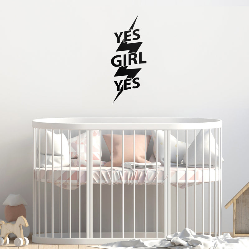 Vinyl Wall Art Decal - Yes Girl Yes - Women's Female Inspirational Trendy Lightning Bolt Modern Indoor Home Apartment Living Room Bedroom Office Dorm Room Work Decor 3