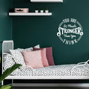 Vinyl Wall Art Decal - You are So Much Stronger Than You Think - 22" x 22" - Modern Motivational Life Quotes for Home Bedroom Apartment Office Workplace Indoor Living Room Decor (22" x 22"; White) 2
