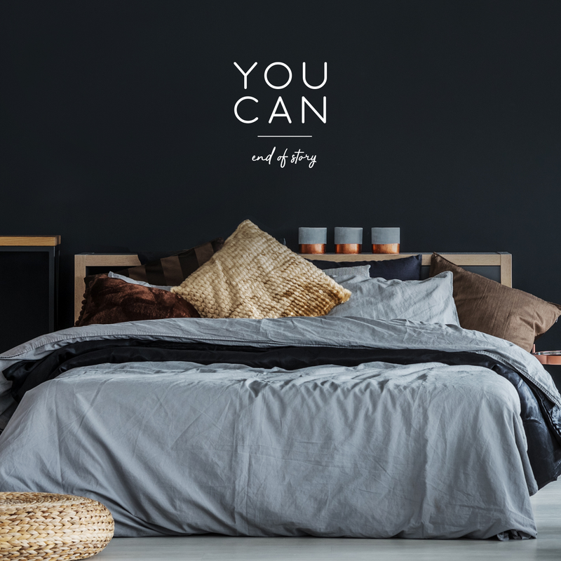 Vinyl Wall Art Decal - You Can End Of Story - 25" x 22" - Motivational Positive Quotes For Home Bedroom Apartment Office Workplace Living Room Business Decor 3