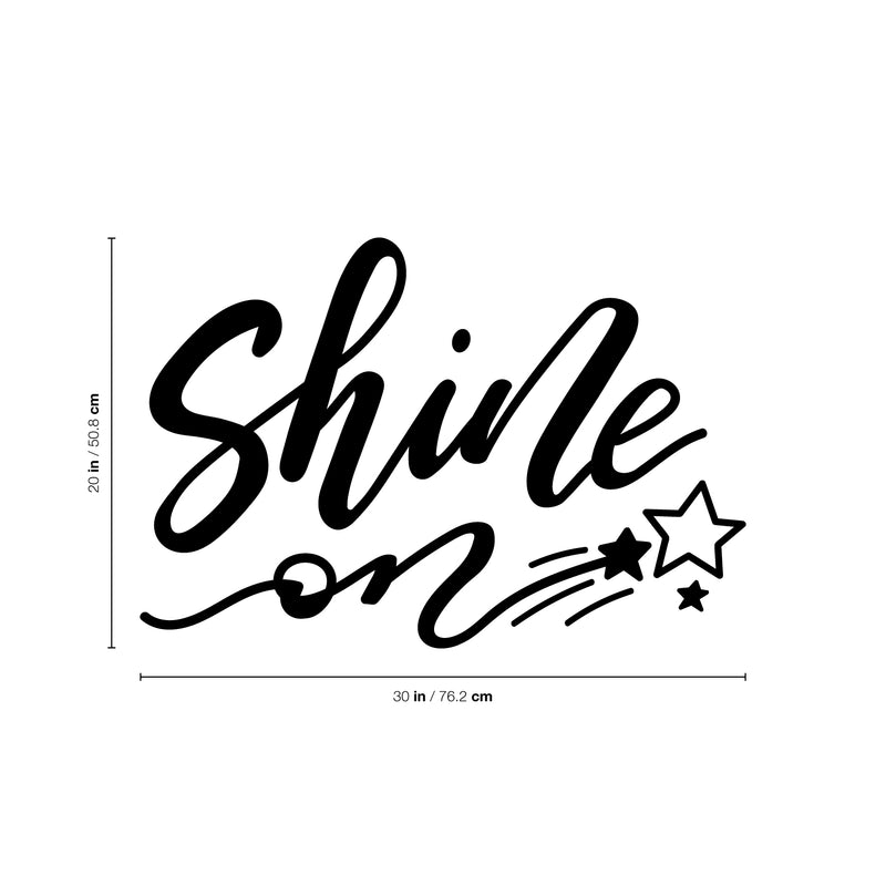 Vinyl Wall Art Decal - Shine On - 20" x 30" - Cursive Stars Positive Inspirational Modern Indoor Outdoor Home Door Apartment Bedroom Living Room Playroom Nursery Decor Quote (20" x 30"; Black) 4