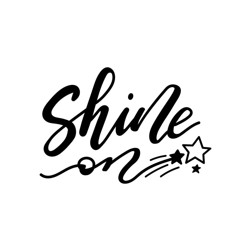 Vinyl Wall Art Decal - Shine On - 20" x 30" - Cursive Stars Positive Inspirational Modern Indoor Outdoor Home Door Apartment Bedroom Living Room Playroom Nursery Decor Quote (20" x 30"; Black) 1