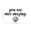 Vinyl Wall Art Decal - You are Mermazing - 14" x 22" - Motivational Modern Cute Trendy Girls Teens Seashell Nursery Playroom Bedroom Living Room Apartment Home Sticker Decals (14" x 22"; Black) 4