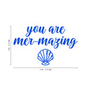 Vinyl Wall Art Decal - You Are Mer-mazing - 14" x 22" - Motivational Modern Cute Trendy Girls Teens Seashell Nursery Playroom Bedroom Living Room Apartment Home Sticker Decals 3