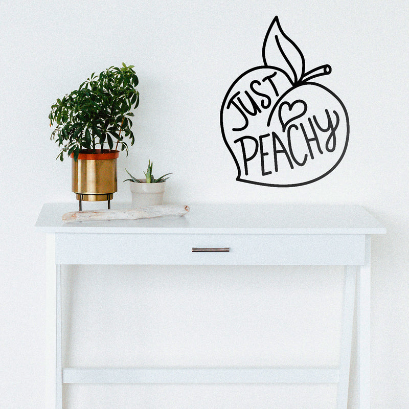 Vinyl Wall Art Decal - Just Peachy - Fun Modern Peach Fruit Shape Positive Home Bedroom Apartment Office Workplace Indoor Living Room Business Decoration Quotes (26" x 19"; Black) 3