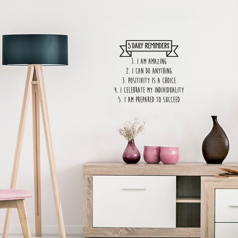 Vinyl Wall Art Decal - 5 Daily Reminders - 26" x 22.5" - Motivational Modern Banner Home Bedroom Apartment Office Quote - Trendy Positive Workplace Living Room Business Decor (26" x 22.5"; Black) 2