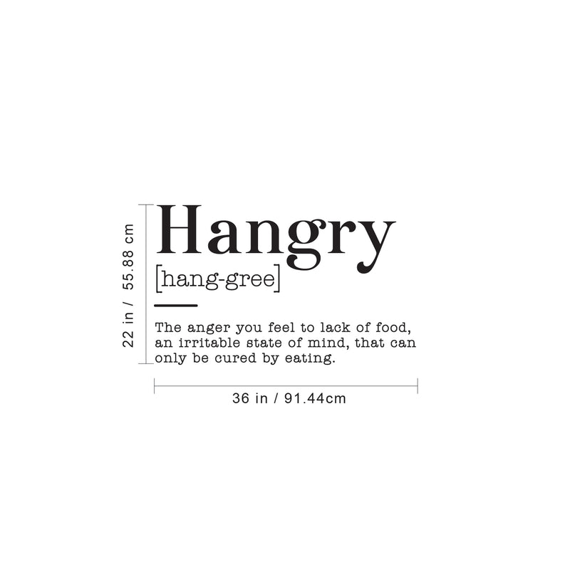 Vinyl Art Wall Decal - Hangry The Anger You Feel To Lack Of Food An Irritable State Of Mind - Funny Food Jokes For Home Cafe Restaurant Eatery Dining Room Kitchen 4