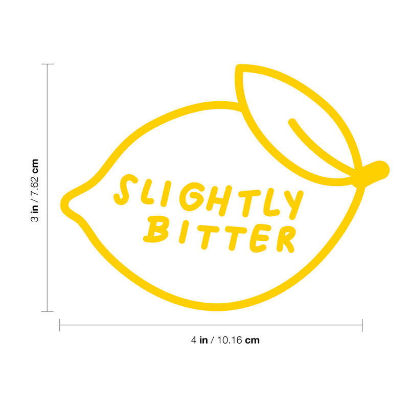 Vinyl Wall Art Decal - Slightly Bitter - 3" x 4" - Trendy Cute Lemon Shape Adult Humor For Laptop Light Switch Bedroom Luggage Car Bumper Sticker Computer Notebook Mug Decor 4