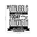 Vinyl Wall Art Decal - The Struggle You're In Today Is Developing The Strength You Need For Tomorrow - Motivational Modern Home Bedroom Office Living Room Decor 4
