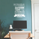 Vinyl Wall Art Decal - The Struggle You're In Today Is Developing The Strength You Need For Tomorrow - Motivational Modern Home Bedroom Office Living Room Decor 5