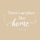 Vinyl Wall Art Decal - There's No Place Like Home - 11.5" x 22.5" - Modern Charming Welcome Door Living Room Apartment Trendy Indoor Outdoor Friendly Household Sign Sticker Decor 4