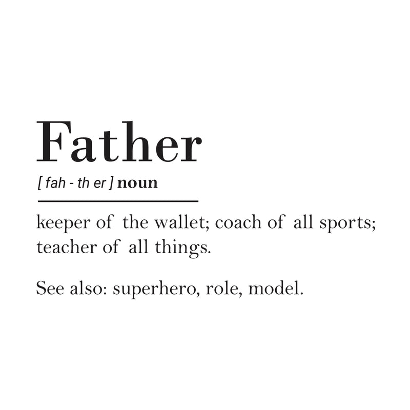 Vinyl Wall Art Decal - Father Noun Keep of The Wallet Coach Of All Sports Teacher Of All Things - 16" x 30" - Funny Witty Father's Day Home Bedroom Living Room Garage Decoration Quote 1