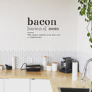Vinyl Art Wall Decal - Bacon Noun The Main Reason You Are Not A Vegetarian - Modern Funny Food Jokes For Home Cafe Restaurant Eatery Dining Room Kitchen Life Quotes 2