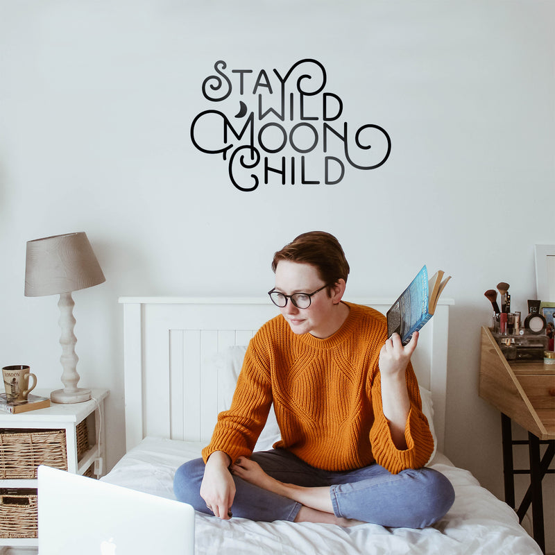 Vinyl Wall Art Decal - Stay Wild Moon Child - Trendy Modern Fun And Free Bedroom Apartment Playroom Nursery Decor - Indoor Outdoor Home Living Room Household Quotes 4
