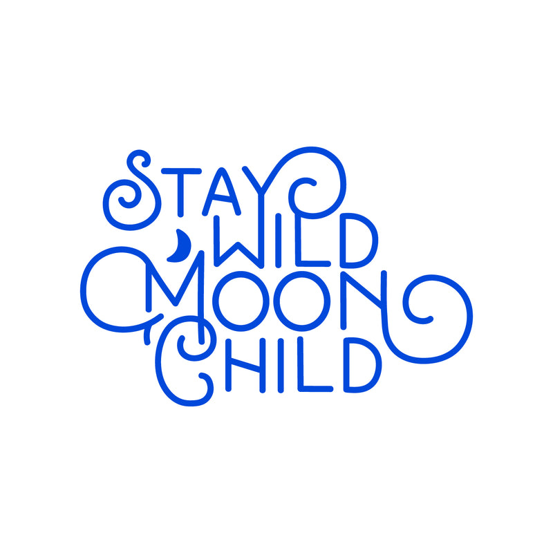 Vinyl Wall Art Decal - Stay Wild Moon Child - Trendy Modern Fun And Free Bedroom Apartment Playroom Nursery Decor - Indoor Outdoor Home Living Room Household Quotes 2