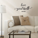 Vinyl Wall Art Decal - Love Yourself More - 15" x 30" - Modern Motivational Cursive Home Bedroom Apartment Work Quotes - Positive Trendy Workplace Indoor Living Room Office Decor 2