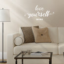 Vinyl Wall Art Decal - Love Yourself More - 15" x 30" - Modern Motivational Cursive Home Bedroom Apartment Work Quotes - Positive Trendy Workplace Indoor Living Room Office Decor 2