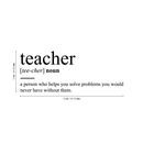 Vinyl Art Wall Decal - Teacher Definition - Funny Witty Growing Up Humor Life Quotes For School Home Bedroom Living Room Classroom Work Office Apartment Indoor Sticker Decor 5
