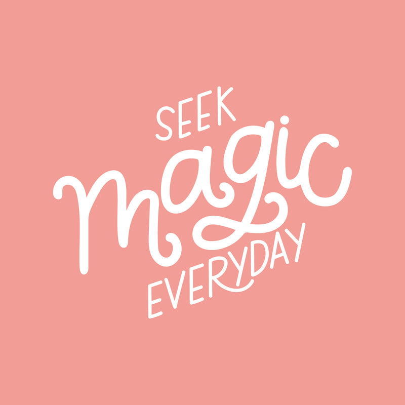 Vinyl Wall Art Decal - Seek Magic Everyday - 21" x 27" - Modern Positive Inspirational Trendy Home Bedroom Living Room Indoor Work Office Apartment Household Decor Design 1