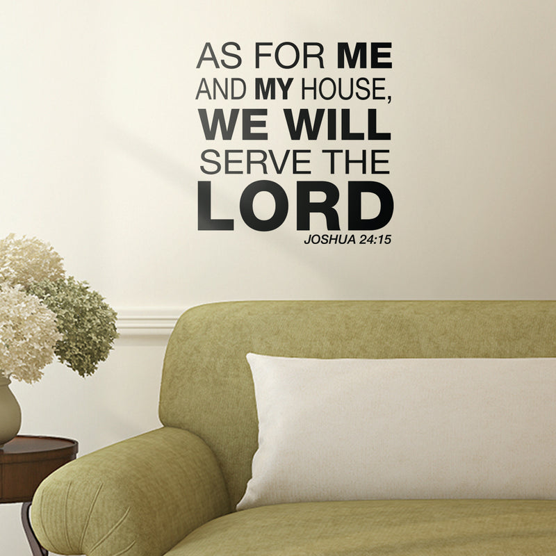Vinyl Wall Art Decal - As for Me and My House We Will Serve The Lord Joshua 24:15 - 22.5" x 22" - Bible Faith Home Bedroom Living Room Apartment Kitchen Dining Room Quotes 2